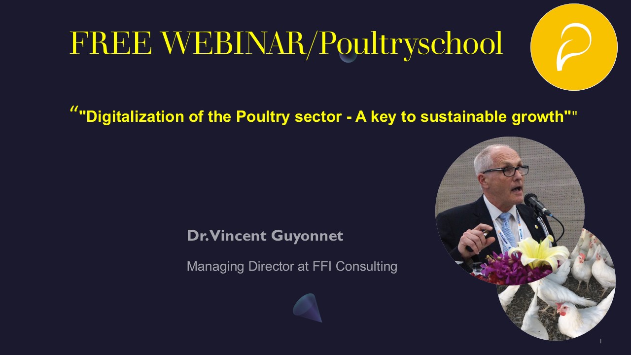 Digitalization Of The Poultry Sector: A Key To Sustainable Growth - Vincent Guyonnet