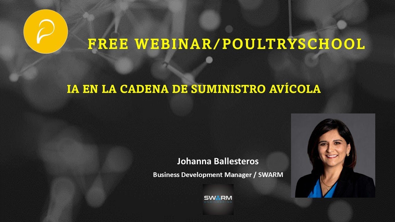 Inteligencia Artificial en la Cadena de Suministro Avícola - Johanna Ballesteros